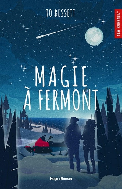 Magie à Fermont par Jo Bessett