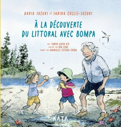 À la découverte du littoral avec Bompa par David Suzuki