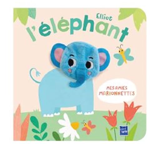 Elliot l'éléphant par Yoyo