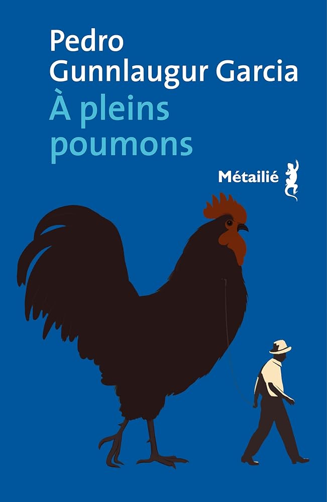 A pleins poumons par Pedro Gunnlaugur Garcia