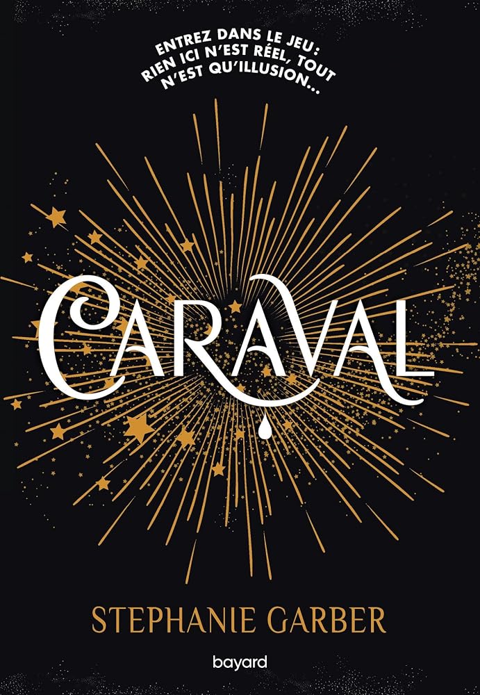 Caraval, Vol. 1 par Stéphanie Garber