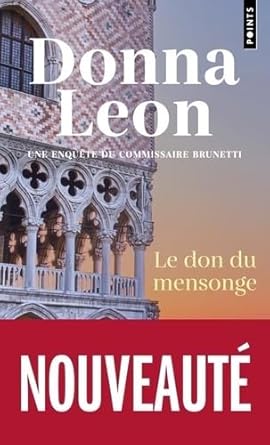 Le Don du mensonge par Donna Leon