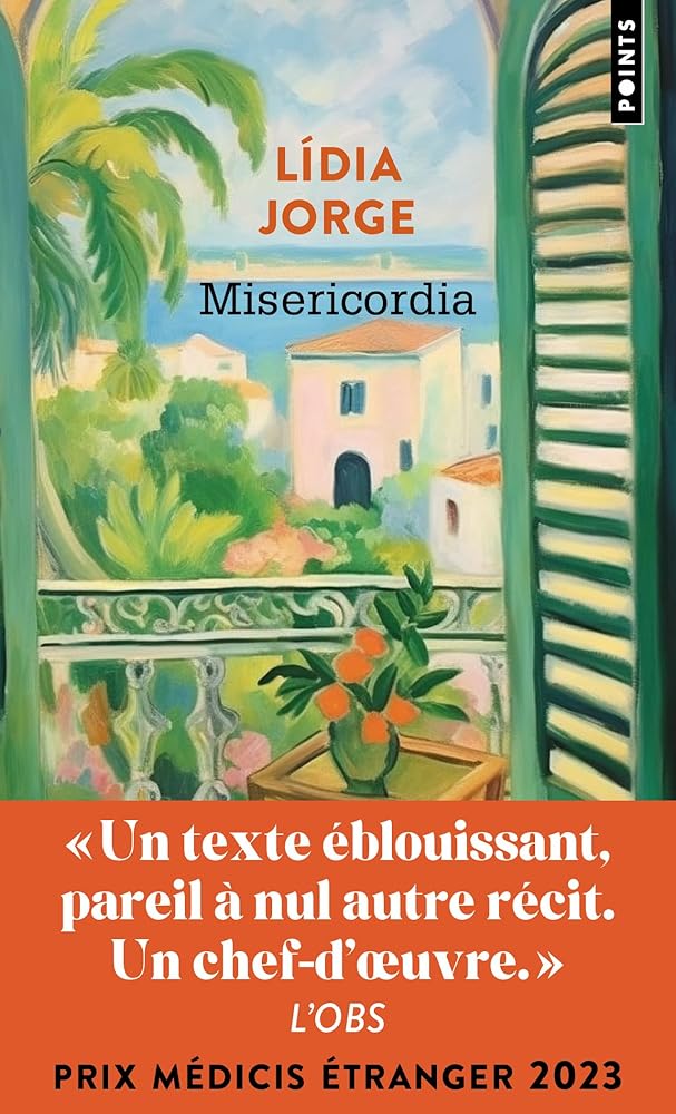 Misericordia par Lidia Jorge