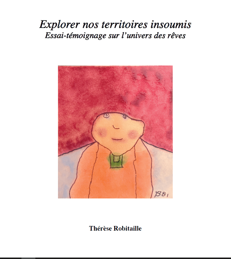 Explorer nos territoires insoumis par Thérèse Robitaille