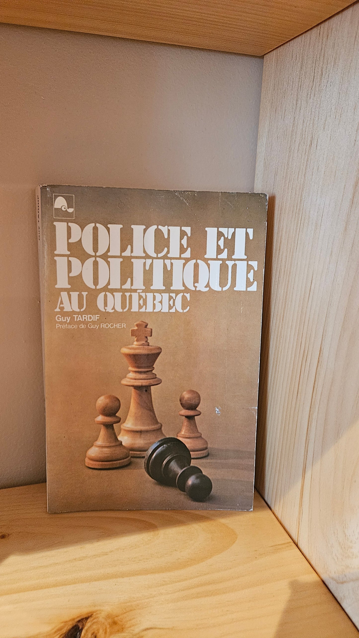 Police et politique au Québec par Guy Tardif