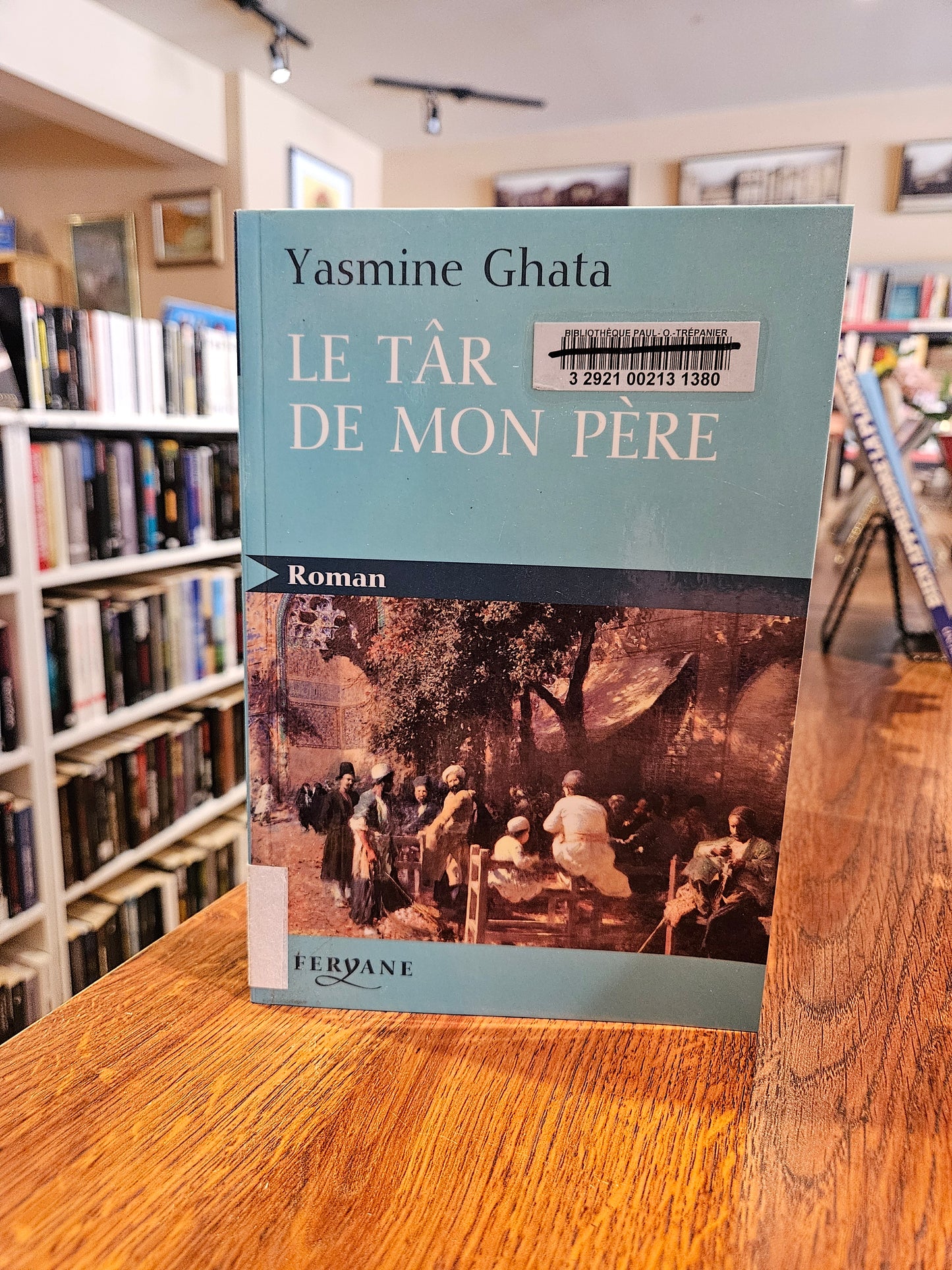 Le târ de mon père livre Yasmine Ghata