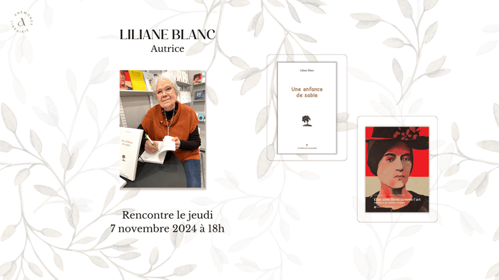 Rencontre avec Liliane Blanc