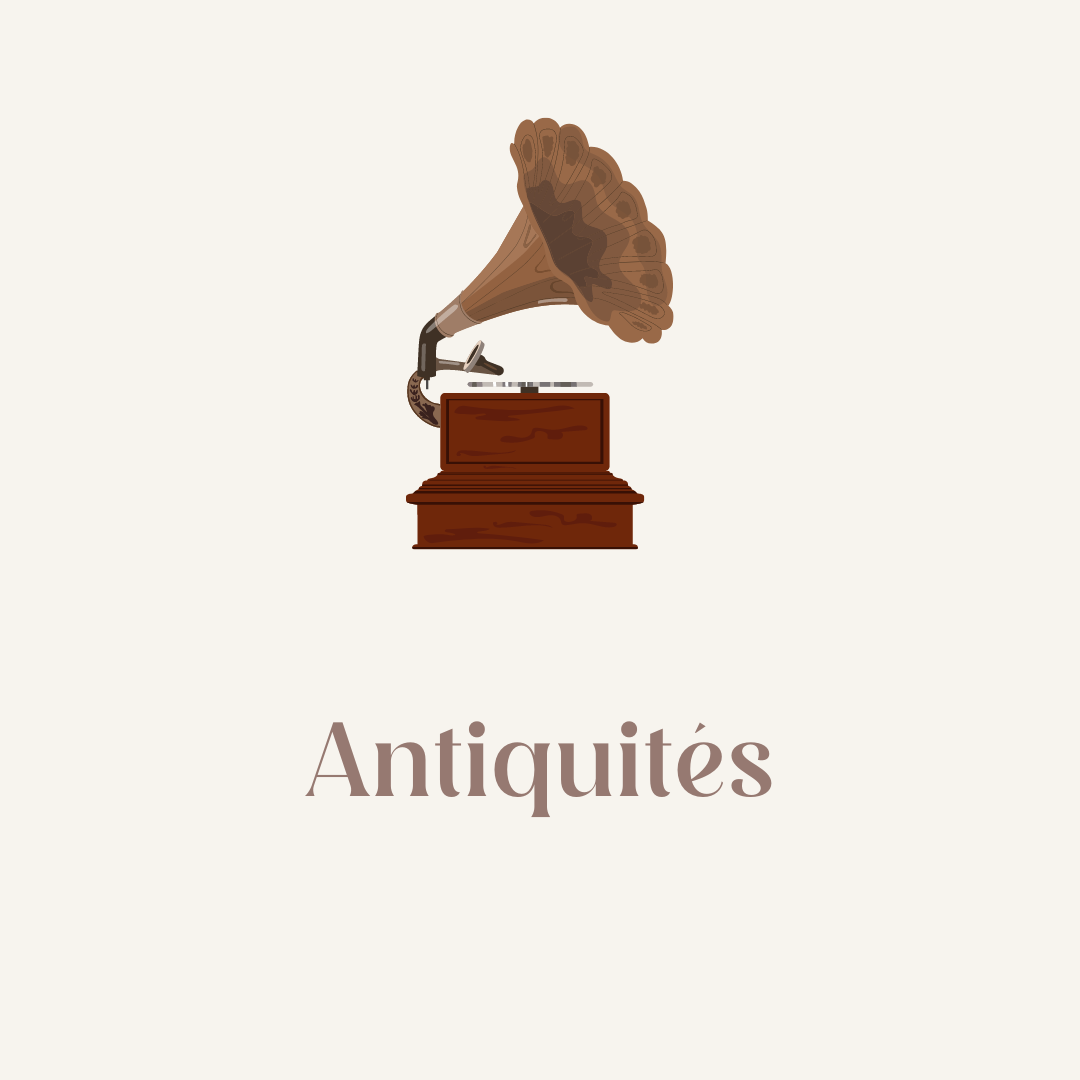 Antiquités