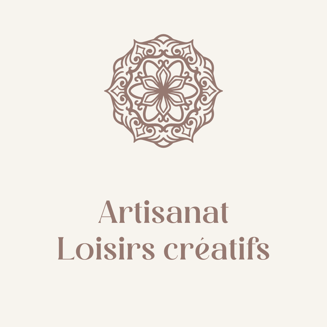 Artisanat et loisirs créatifs