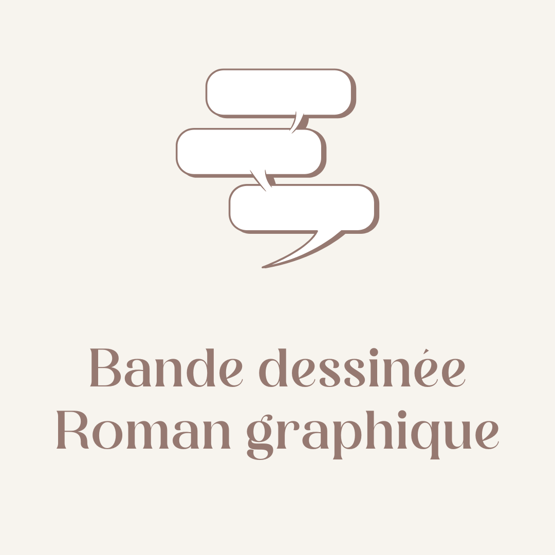 Bande dessinée | Roman graphique | Manga