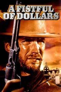 A Fistful of Dollars