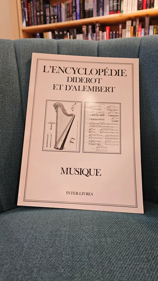 L'Encyclopédie Diderot et D'Alembert : Musique
