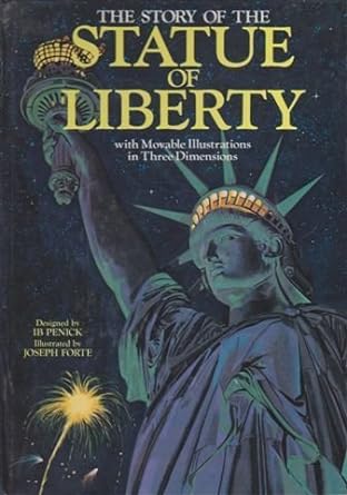 The Story of the Statue of Liberty: With Movable Illustrations in Three Dimensions livre