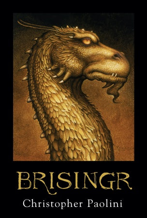 Inheritance Cycle, Book 3: Brisingr Christopher Paolini