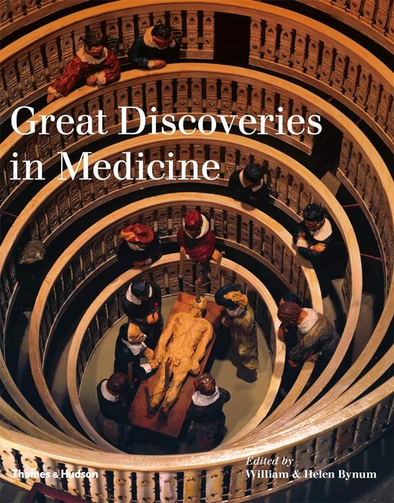 Great Discoveries in Medicine