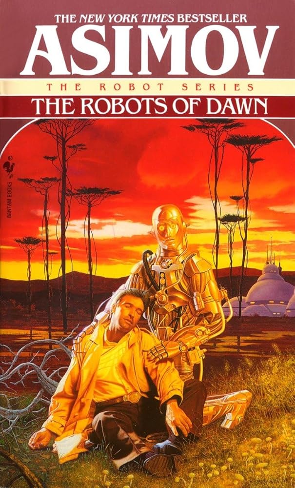 The Robots of Dawn Isaac Asimov