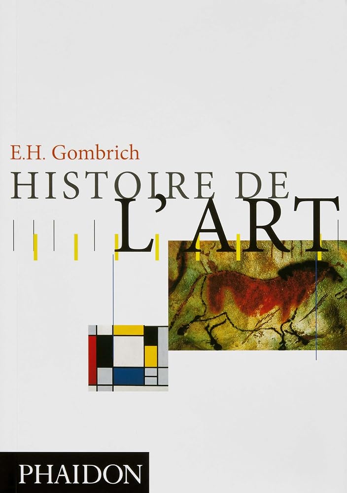 Histoire de l'art par Ernst Hans Gombrich
