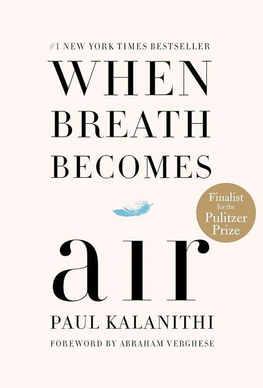 When Breath Becomes Air par Paul Kalanithi