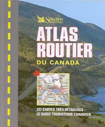Atlas Routier du Canada par Sélection du Reader's Digest