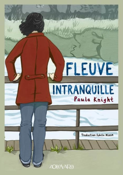 Fleuve intranquille par Paula Knight