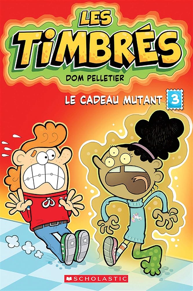 Les timbrés, t. 3 : Le cadeau mutant par Dom Pelletier