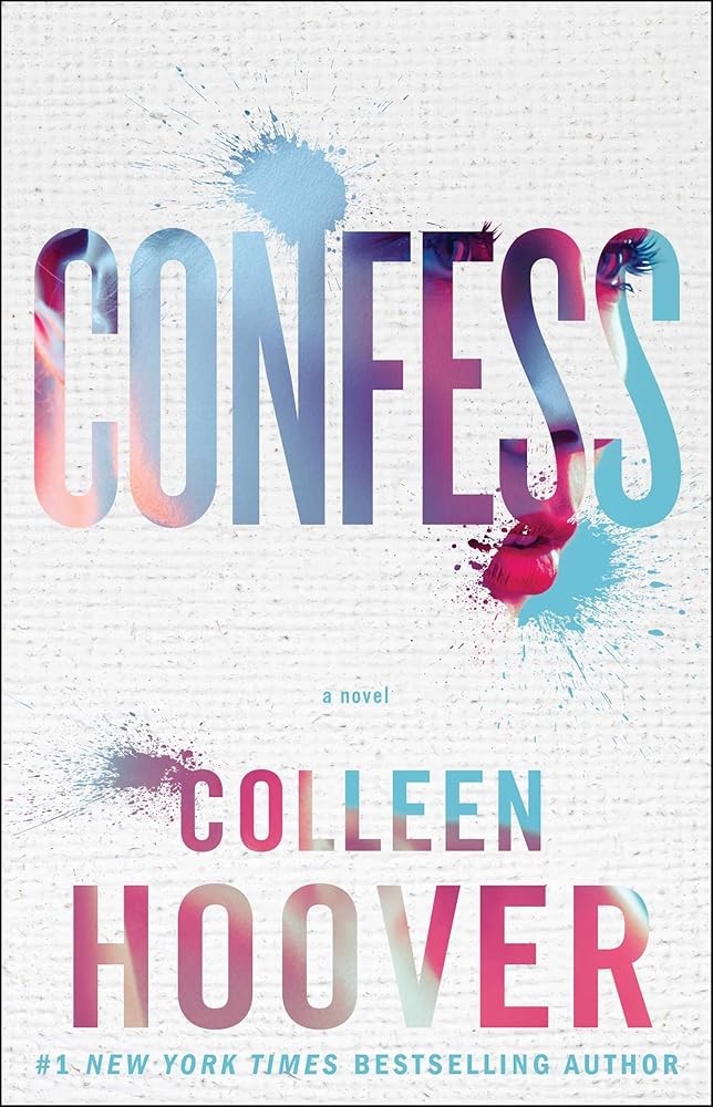 Confess: A Novel livre Colleen Hoover