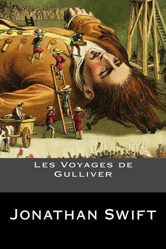 Les voyages de Gulliver livre Jonathan Swift