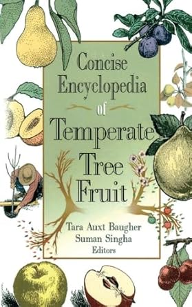 Concise Encyclopedia of Temperate Tree Fruit Book cover image