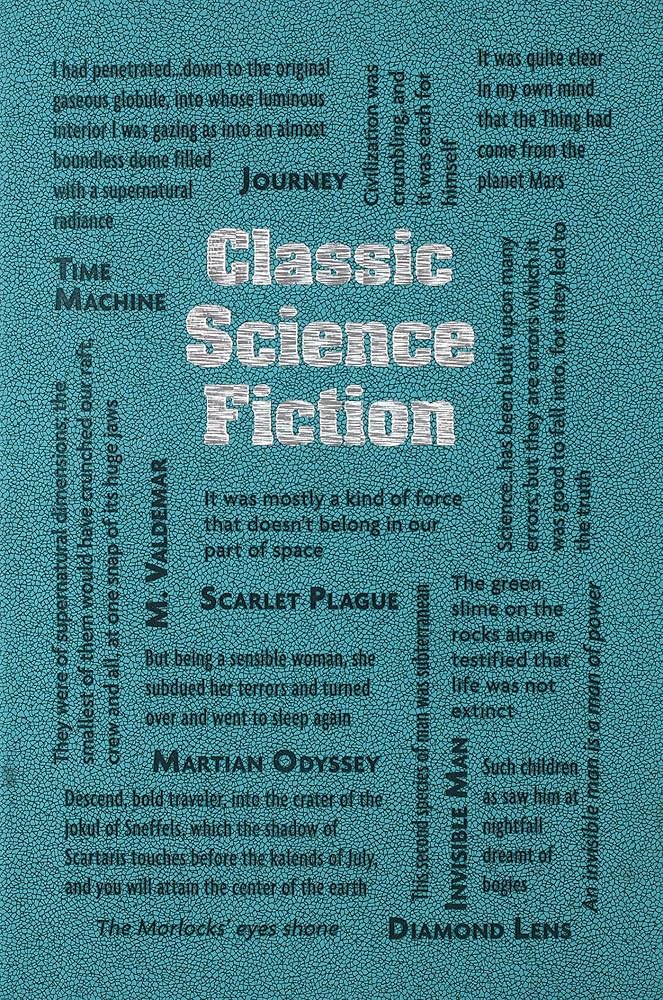 Book cover image Classic Science Fiction (Word Cloud Classics)