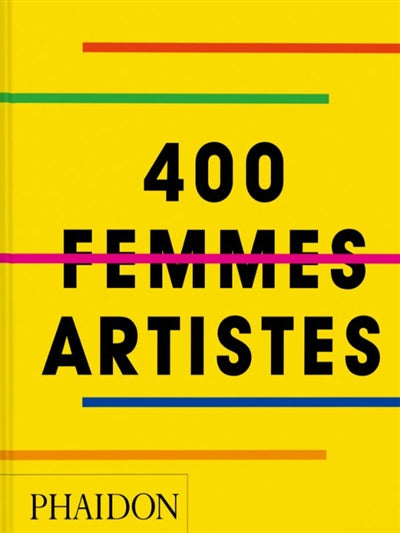 400 femmes artistes par Collectif