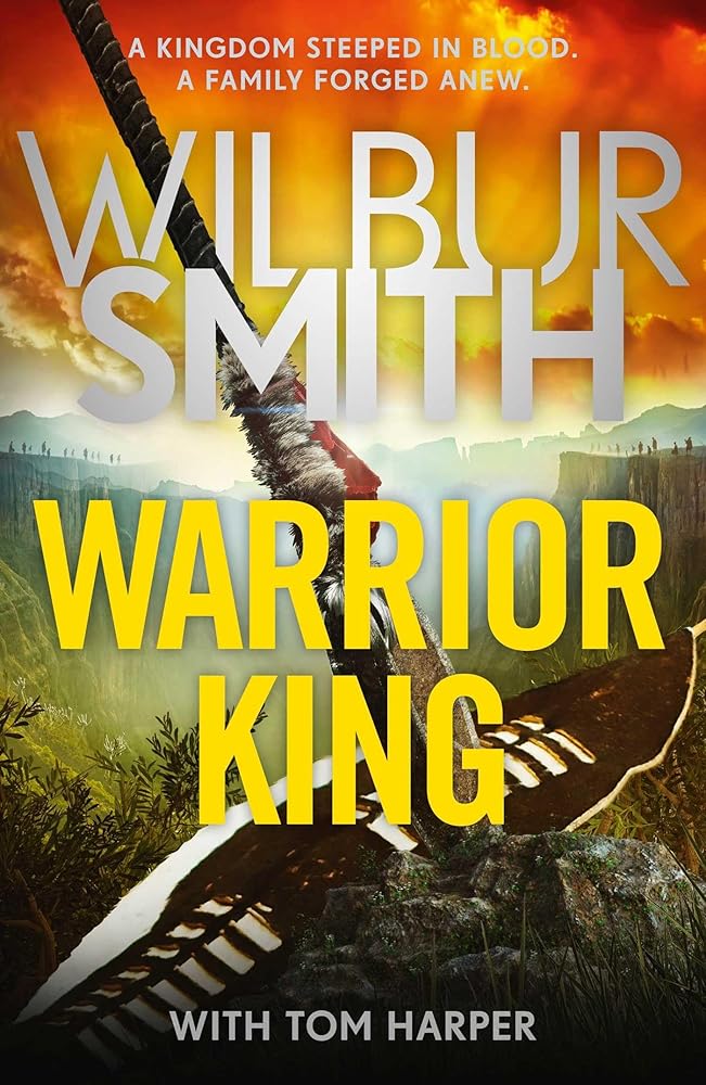 Warrior King Wilbur Smith