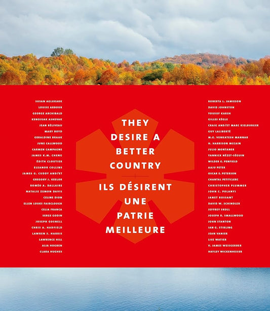 They Desire a Better Country/Ils désirent une patrie meilleure livre