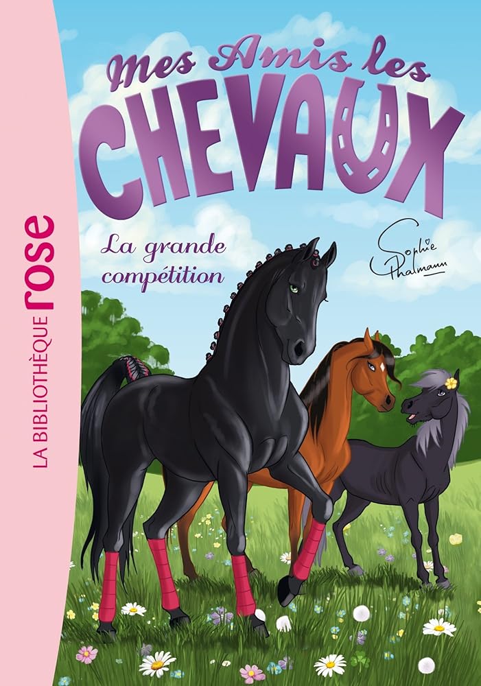 Mes amis les chevaux, tome 2 : La grande compétition Sophie Thalmann