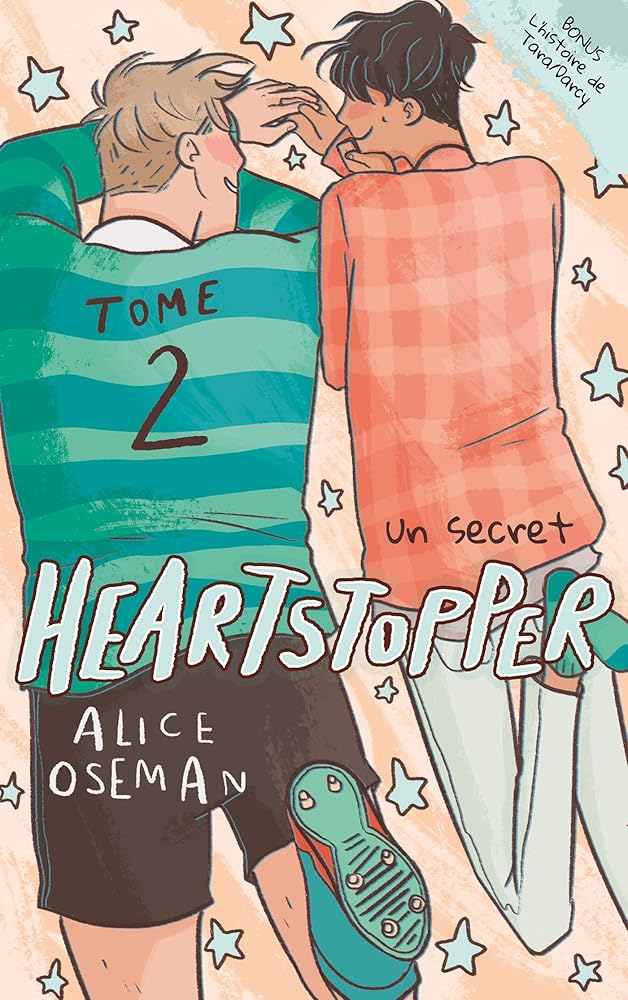 Heartstopper, tome 2 : Un secret livre Alice Oseman