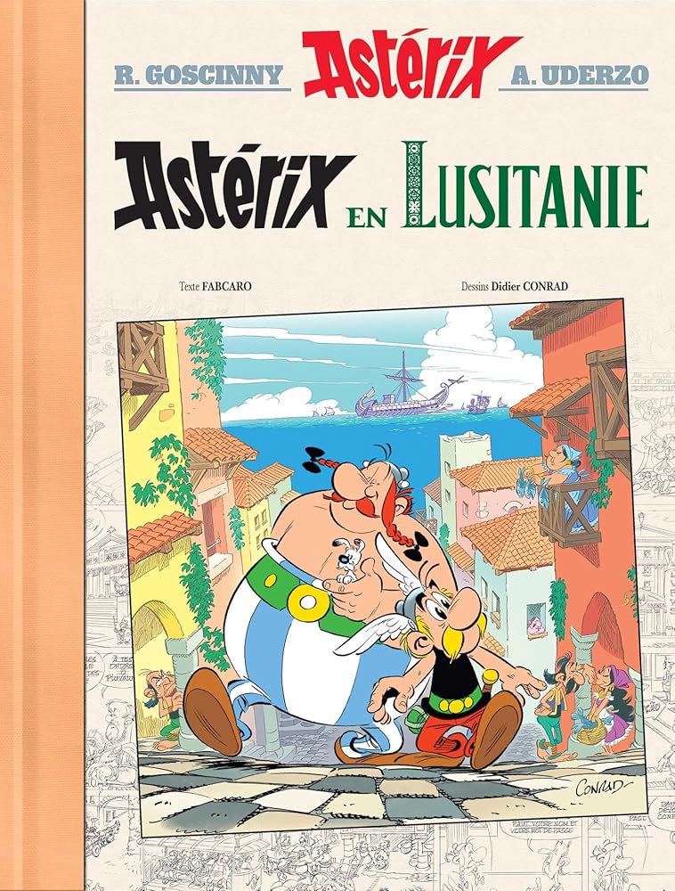 Astérix en Lusitanie - Édition de luxe par Fabcaro, Didier Conrad (illustrations), René Goscinny, Albert Uderzo