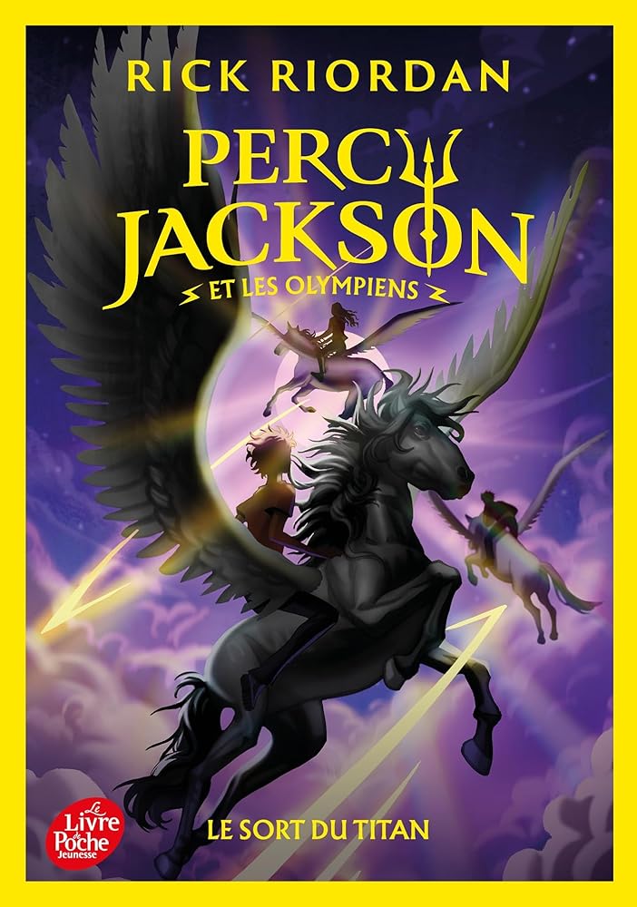 Percy Jackson et les Olympiens, tome 3 : Le sort du Titan par Rick Riordan