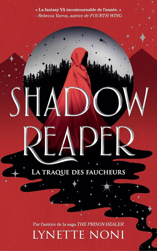 Shadow reaper : La traque des faucheurs par Lynette Noni