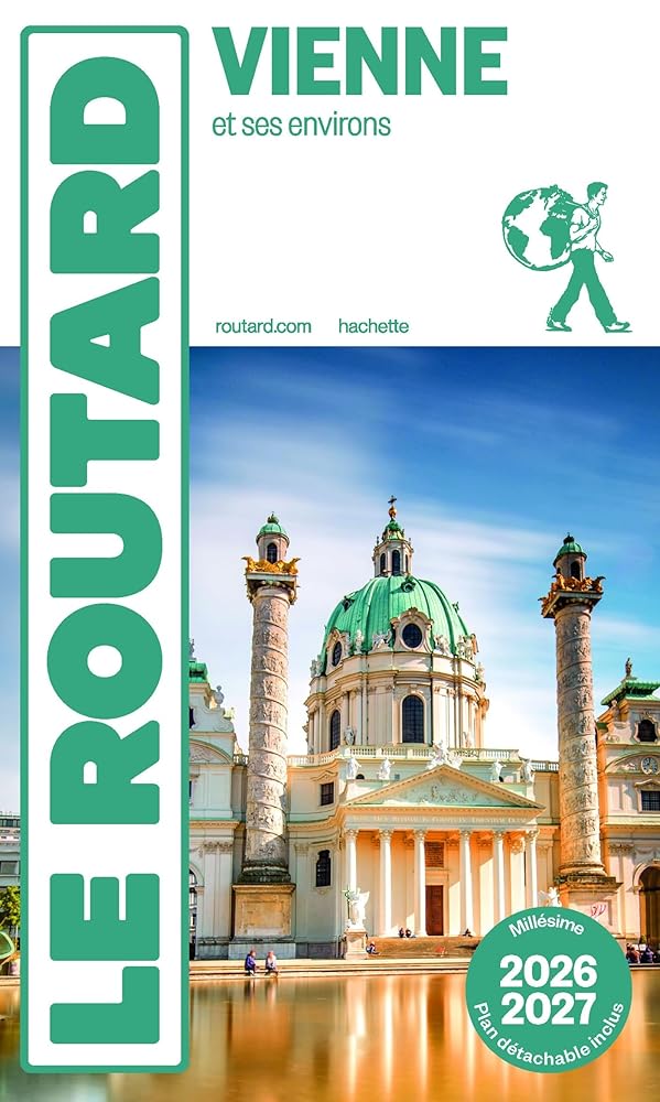 Guide du routard : Vienne et ses environs : 2026-2027 par Philippe Gloaguen