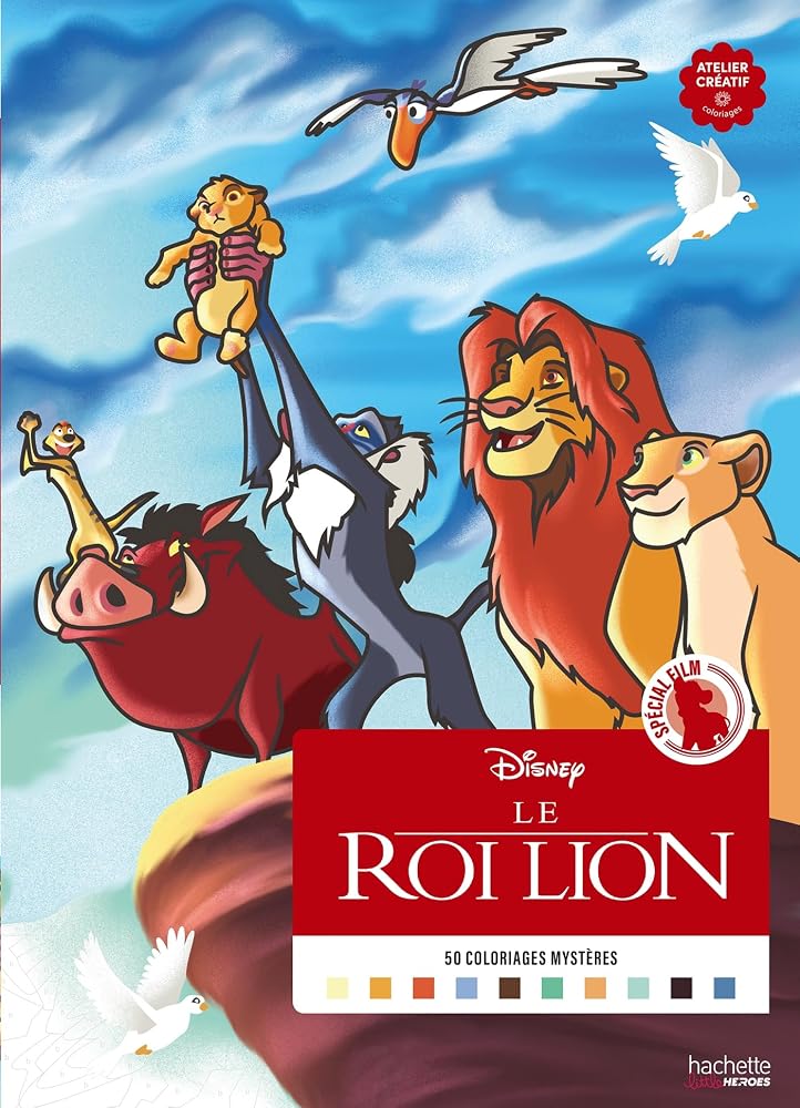 Coloriages Mystères Disney - Spécial film : Le Roi Lion par Aurélia Bertrand