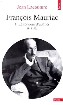 François Mauriac (2 tomes)