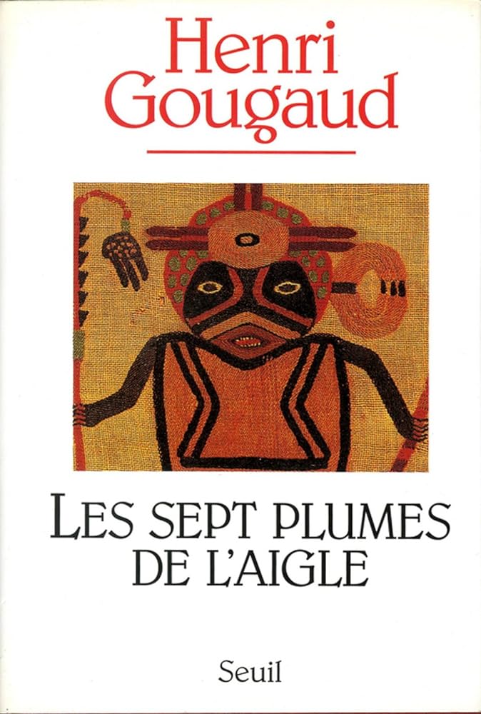 Les sept plumes de l'aigle livre Henri Gougaud