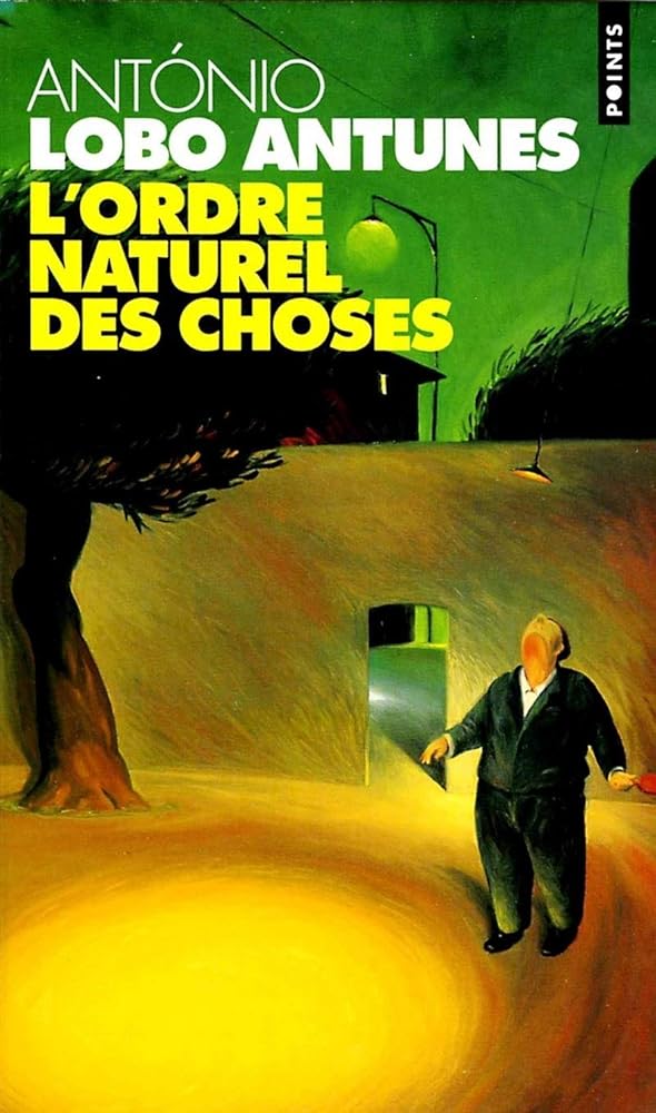 L'ordre naturel des choses livre Antonio Lobo Antunes