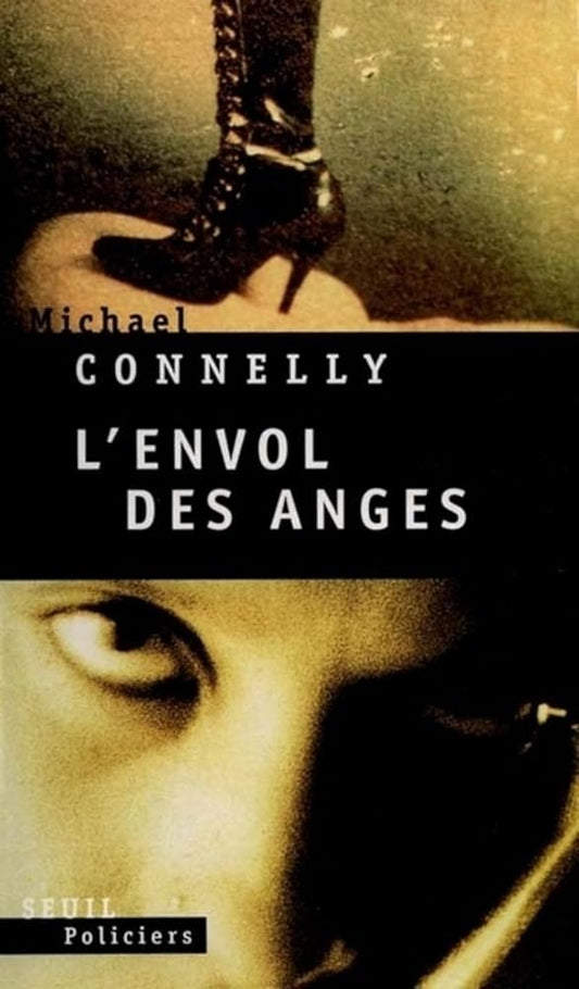 L'Envol des anges Michael Connelly