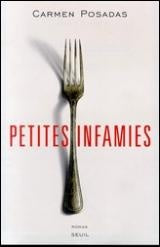 Petites infamies livre Carmen Posadas