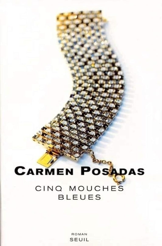 Cinq mouches bleues livre Carmen Posadas