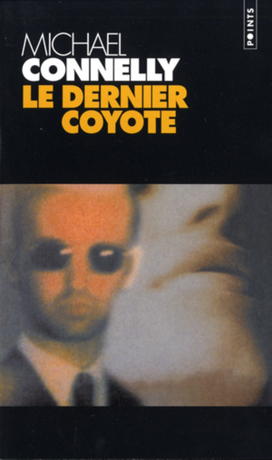 Le dernier coyote Michael Connelly livre