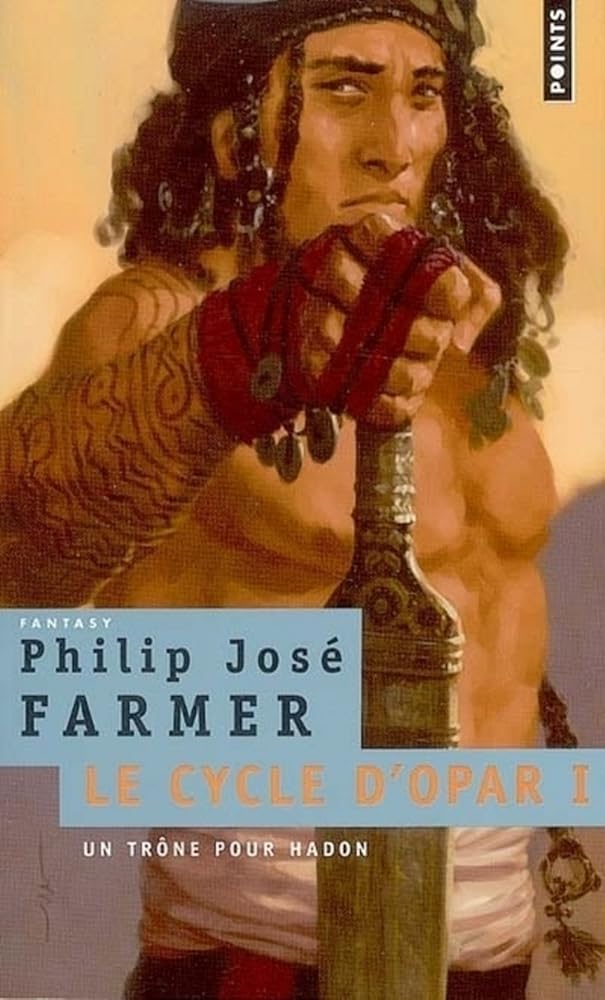 Un trône pour Hadon livre Philip José Farmer