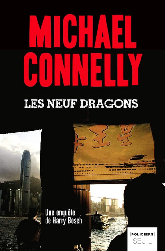 Les Neuf Dragons par Michael Connelly
