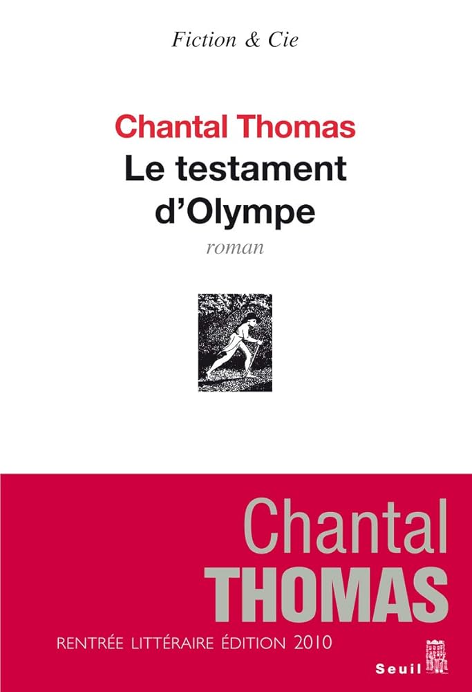 Le testament d'Olympe livre Chantal Thomas