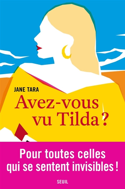 Avez-vous vu Tilda ? par Jane Tara